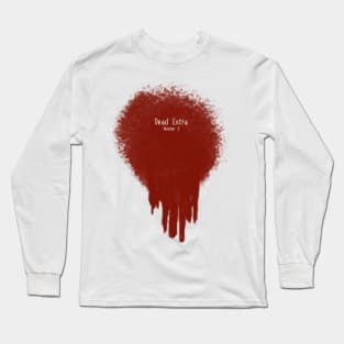 Dead Extra Number 2 Long Sleeve T-Shirt